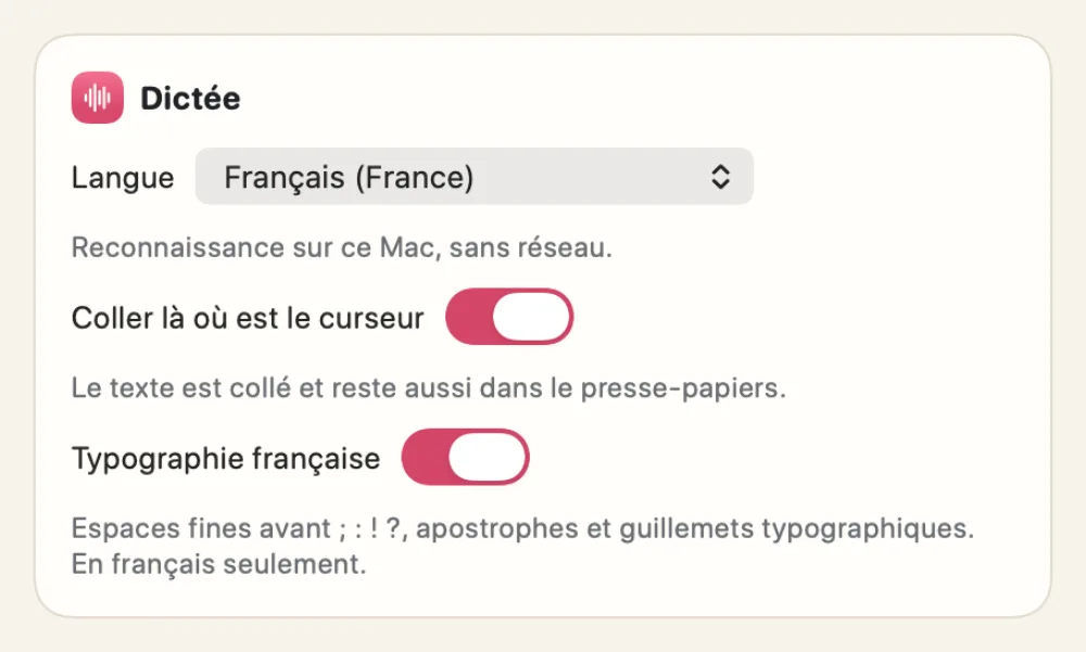 Les réglages de dictée : langue, collage là où est le curseur, typographie française